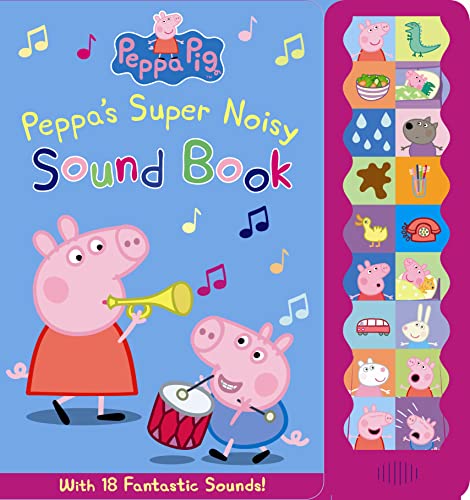 9781409306122: Peppa Pig: Peppa's Super Noisy Sound Book