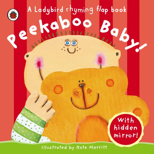 Stock image for Peekaboo Baby (Ladybird Rhyming Flap Book) for sale by AwesomeBooks