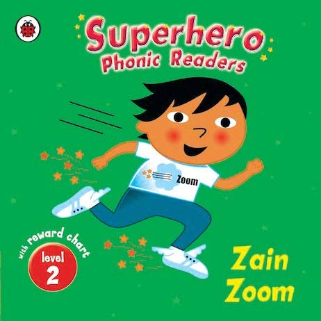 Beispielbild fr Superhero Phonic Readers: Zain Zoom (Level 2) zum Verkauf von Langdon eTraders