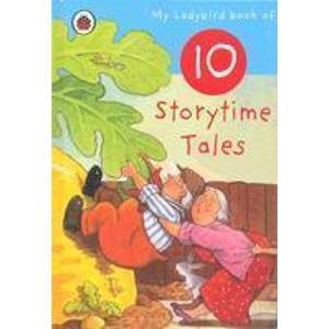 Beispielbild fr My Ladybird Book of 10 Storytime Tales zum Verkauf von WorldofBooks