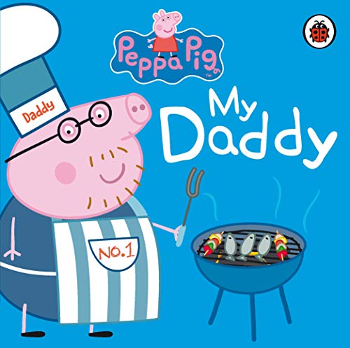 Beispielbild fr Peppa Pig: My Daddy zum Verkauf von WorldofBooks