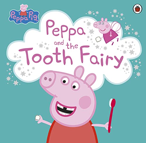 9781409309284: Peppa Pig: Peppa and the Tooth Fairy