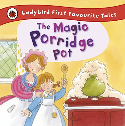 Stock image for The Magic Porridge Pot (First Favourite Tales) for sale by Jenson Books Inc