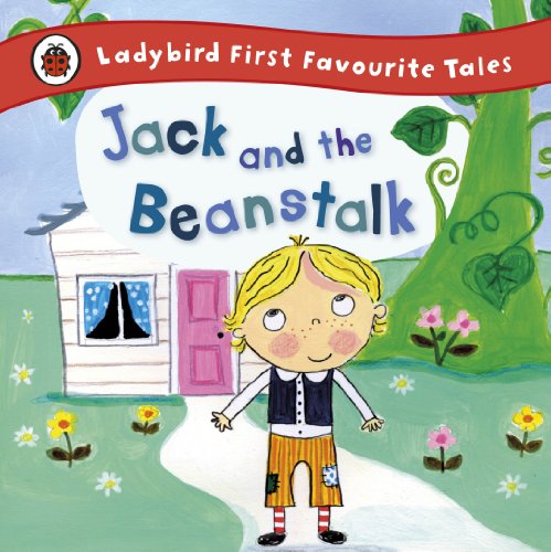 9781409309598: Jack and the Beanstalk: Ladybird First Favourite Tales