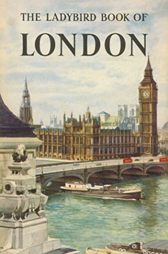 Stock image for The Ladybird Book of London for sale by SecondSale