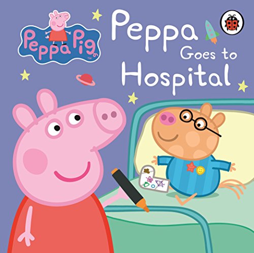 Stock image for Peppa Pig Goes to Hospital. for sale by Goodwill Southern California