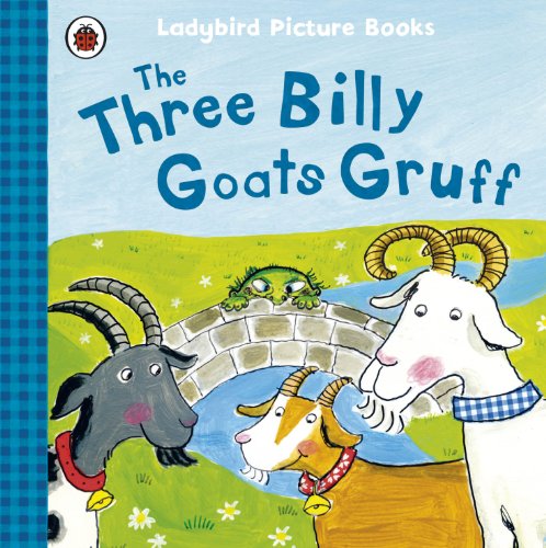 9781409312345: The Three Billy Goats Gruff: Ladybird First Favourite Tales