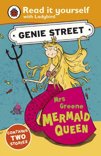 Imagen de archivo de Mrs Greene, Mermaid Queen: Genie Street: Ladybird Read it yourself a la venta por WorldofBooks