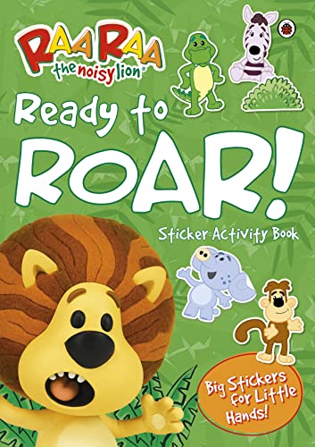9781409312611: Raa Raa The Noisy Lion: Ready to Roar! Sticker Activity Book