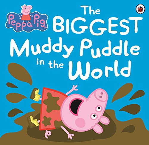 Imagen de archivo de Peppa Pig : The Biggest Muddy Puddle in the World a la venta por Better World Books Ltd
