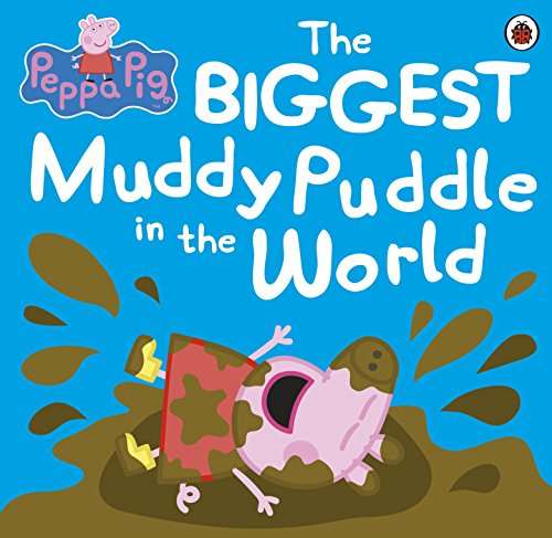 Stock image for Peppa Pig: The Biggest Muddy Puddle in the World Picture Book for sale by AwesomeBooks