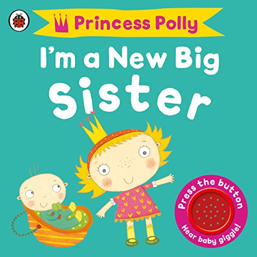 Stock image for I'm a New Big Sister for sale by Blackwell's