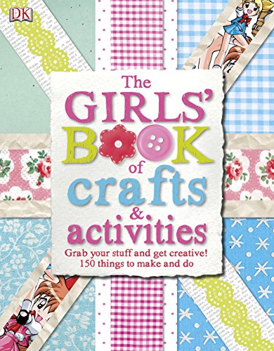 9781409318217: The Girls' Book of Crafts & Activities