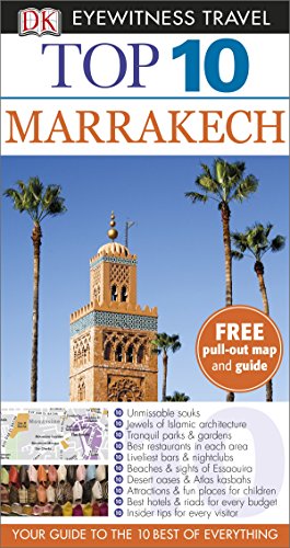 Imagen de archivo de DK Eyewitness Top 10 Travel Guide: Marrakech a la venta por SecondSale