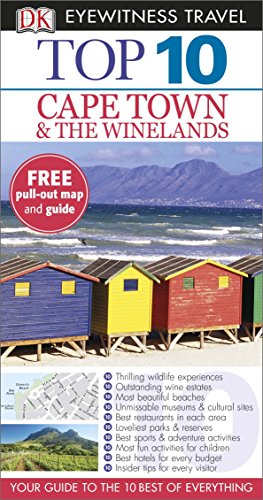 Imagen de archivo de DK Eyewitness Top 10 Travel Guide: Cape Town and the Winelands a la venta por Better World Books Ltd