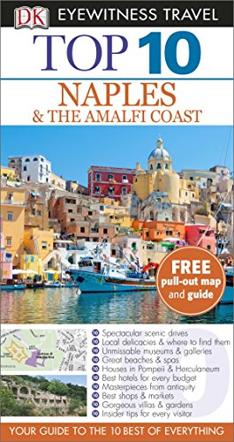 Beispielbild fr DK Eyewitness Top 10 Travel Guide: Naples & the Amalfi Coast: Eyewitness Travel Guide 2014 zum Verkauf von WorldofBooks