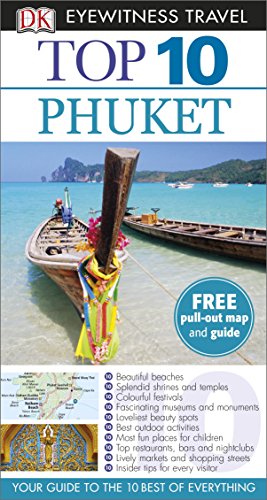 9781409326847: Top 10 Phuket [Lingua Inglese]: Eyewitness Travel Guide 2014