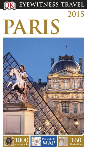 Imagen de archivo de DK Eyewitness Travel Guide: Paris: Eyewitness Travel Guide 2014 a la venta por WorldofBooks