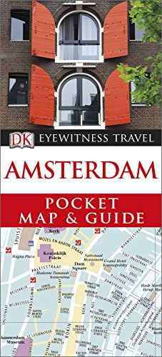 Amsterdam Pocket Map and Guide (DK Eyewitness Travel Guide) - Dorling Kindersley Publishers Ltd