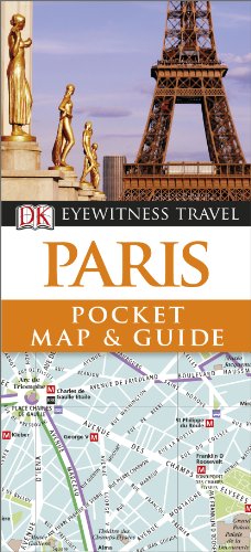 Beispielbild fr Paris - Eyewitness Pocket Map and Guide zum Verkauf von Better World Books