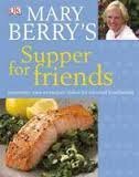 9781409331223: Mary Berry's Supper for Friends