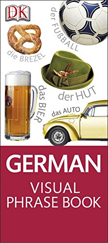 Stock image for German Visual Phrase Book (Eyewitness Travel Visual Phrase Book) for sale by WorldofBooks