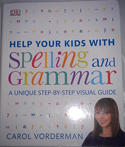 9781409334231: Spelling and Grammar Step by Step Visual Guide by Carol Vorderman