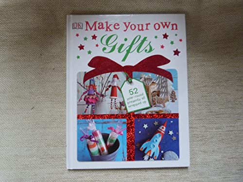 Beispielbild fr Make Your Own Gifts (DK Books) zum Verkauf von WorldofBooks