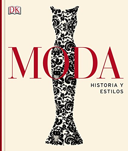 9781409341802: Moda. Historia y estilos (Gran formato)