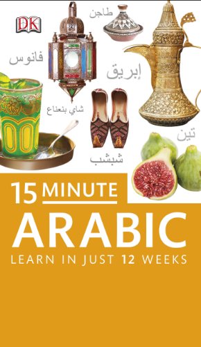 9781409343073: 15-Minute Arabic (Eyewitness Travel 15-Minute Language Packs)