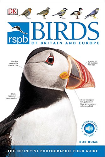 RSPB Birds of Britain and Europe: The Definitive Photographic Field Guide