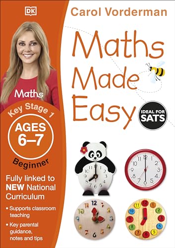 Stock image for Maths Made Easy: Beginner, Ages 6-7 (Key Stage 1): Supports the National Curriculum, Maths Exercise Book (Made Easy Workbooks) for sale by WorldofBooks