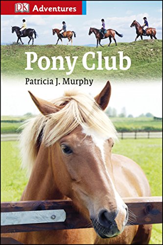 Stock image for Pony Club for sale by Better World Books Ltd