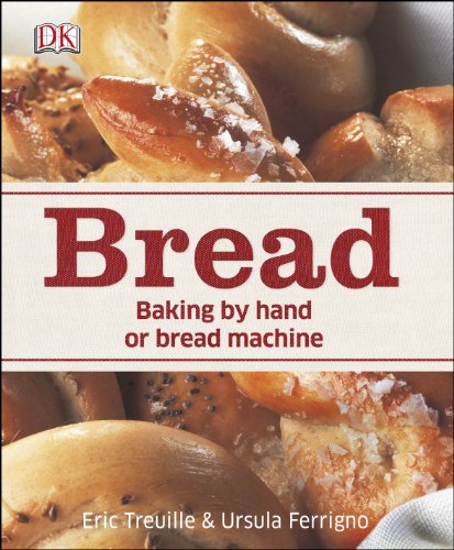 Stock image for Bread: Baking by Hand or Bread Machine for sale by WorldofBooks