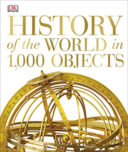 9781409354666: History of the World in 1000 Objects