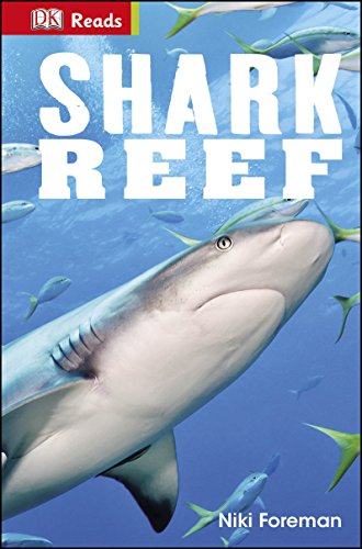 Beispielbild fr Shark Reef (DK Reads Starting to Read Alone) [Hardcover] [Jun 02, 2014] Niki Foreman zum Verkauf von Wonder Book