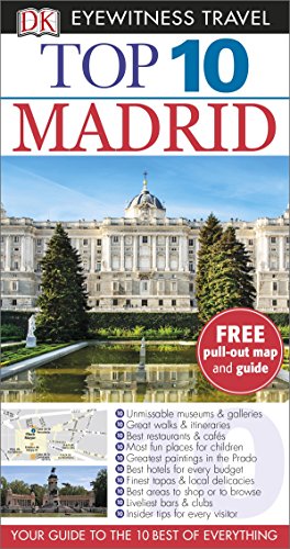 9781409355069: DK Eyewitness Top 10 Travel Guide Madrid: DK Eyewitness Top 10 Travel Guide 2015