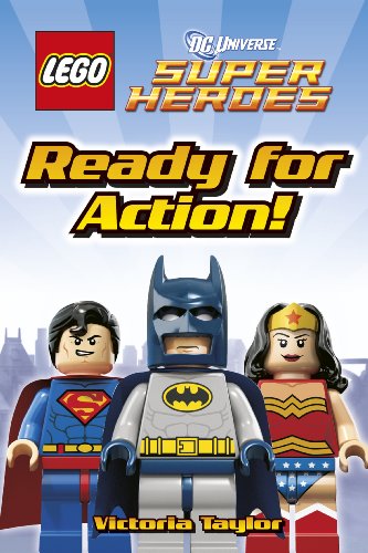 9781409366133: LEGO DC Super Heroes Ready for Action! (DK Readers Level 1)