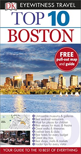 Stock image for DK Eyewitness Top 10 Travel Guide - Boston for sale by Better World Books Ltd