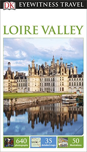 Stock image for Loire Valley - DK Eyewitness Travel Guide for sale by Better World Books Ltd