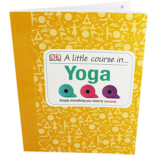 Stock image for A Little Course In Yoga for sale by WorldofBooks