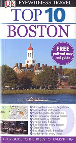 Imagen de archivo de DK Eyewitness Top 10 Travel Guide: Boston a la venta por AwesomeBooks