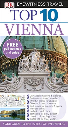 Imagen de archivo de DK Eyewitness Top 10 Travel Guide: Vienna a la venta por Better World Books Ltd