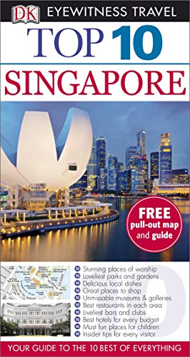 Stock image for DK Eyewitness Top 10 Travel Guide: Singapore for sale by AwesomeBooks