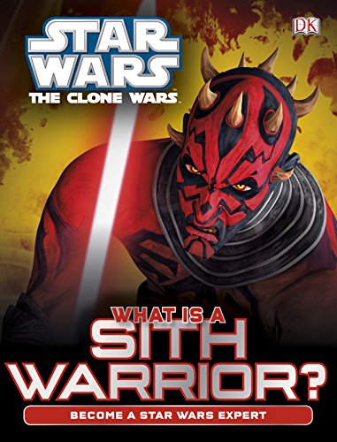 Imagen de archivo de Star Wars Clone Wars What is a Sith Warrior? a la venta por WorldofBooks