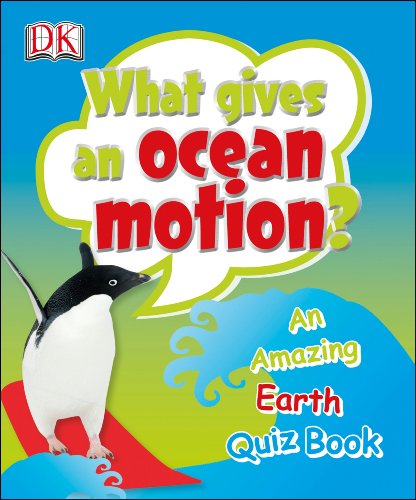 Beispielbild fr What Gives an Ocean Motion? zum Verkauf von Wonder Book