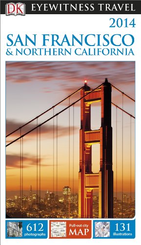 Stock image for DK Eyewitness Travel Guide: San Francisco & Northern California: Eyewitness Travel Guide 2013 for sale by WorldofBooks