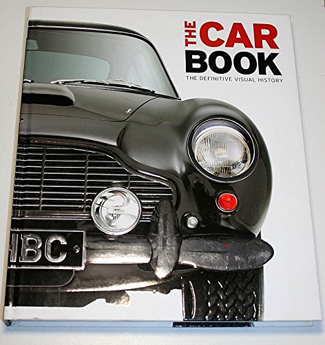 Stock image for The Car Book The Definitive Visual History for sale by WorldofBooks