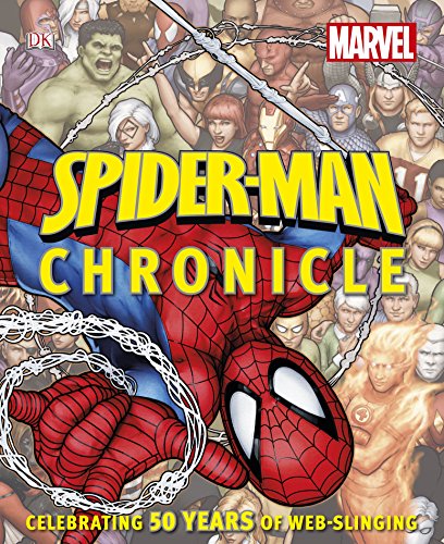 9781409384083: Spider-Man Year by Year a Visual Chronicle