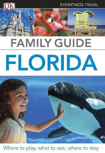 9781409385837: Eyewitness Travel Family Guide Florida [Idioma Ingls]